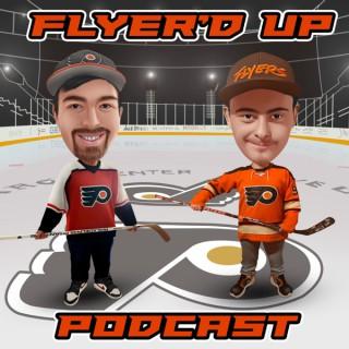 Flyer’d Up Podcast
