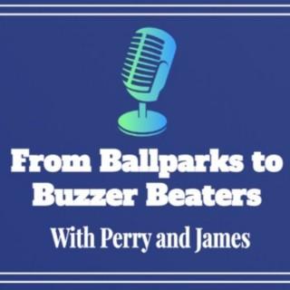 From Ballparks to Buzzer Beaters