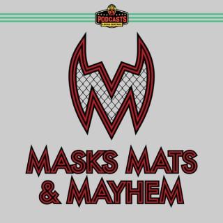Masks, Mats & Mayhem