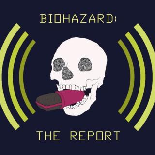 Biohazard: The Report