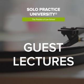 Solo Practice University® Guest Lectures