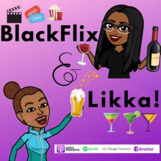 BlackFlix & Likka