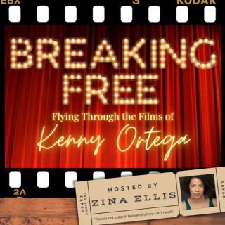 Breaking Free: Flying Through the Films of Kenny Ortega