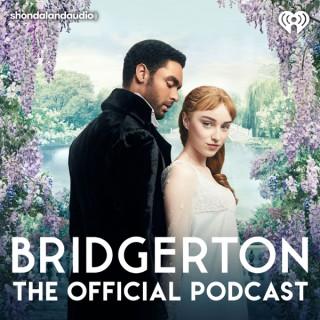 Bridgerton: The Official Podcast