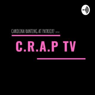 C.R.A.P TV