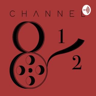 Channel 8 ½