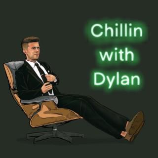 Chillin with Dylan