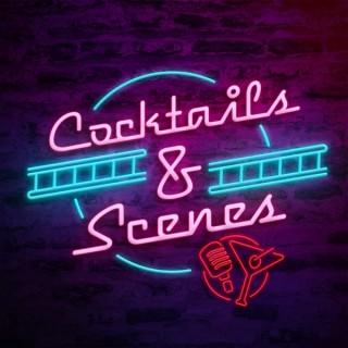 Cocktails and Scenes
