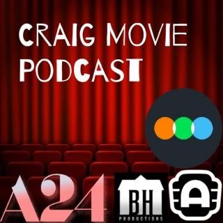 Craig Movie Podcast