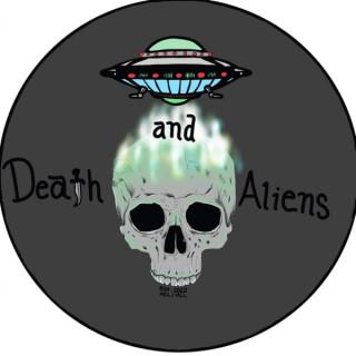 Death and Aliens