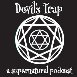 Devil's Trap: A Supernatural Podcast