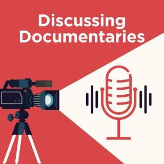 Discussing Documentaries