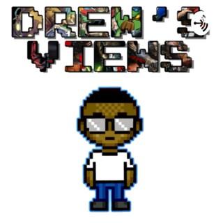 Drew’s Views
