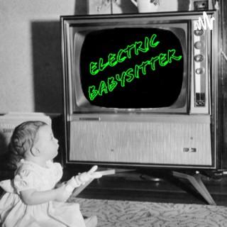Electric Babysitter