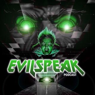 Evilspeak Podcast