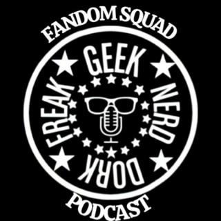 Fandom Squad Podcast