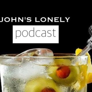John's Lonely Podcast