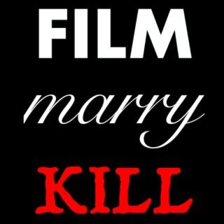 Film Marry Kill