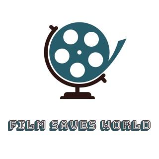 Film Saves World