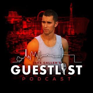 Jake Gallen's Guest List Podcast