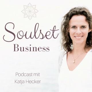 Soulset Business mit Katja Hecker - Spirituelles Business Coaching - Positionierung und Mindset