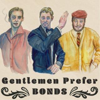 Gentlemen Prefer Bonds