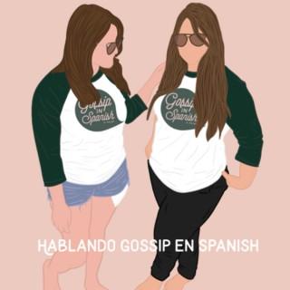 Gossip in Spanish
