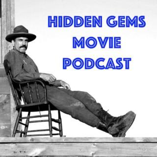 Hidden Gems Movie Podcast