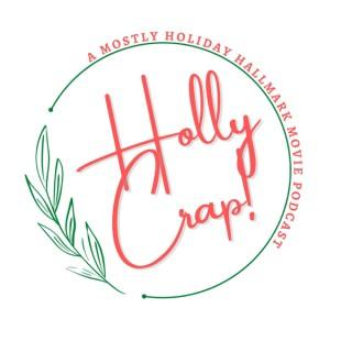 Holly Crap!