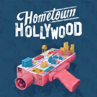 Hometown Hollywood