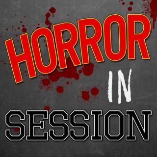 Horror In Session