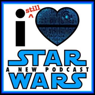 I (Still) Love Star Wars