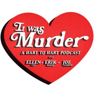 It Was Murder Podcast