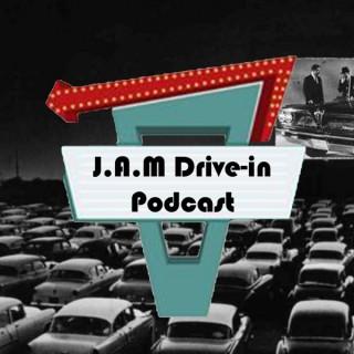 JAM Drive-in Podcast