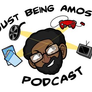 Just Being Amos Podcast