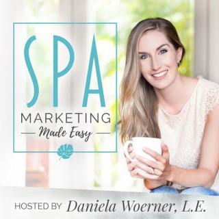 Spa Marketing Made Easy Podcast