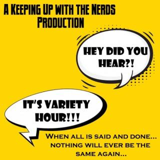 Keeping up with the Nerds's Podcast