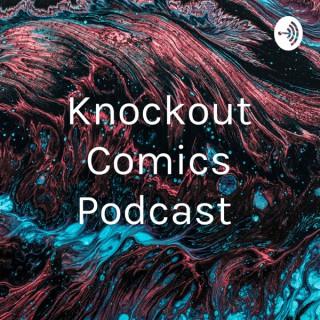 Knockout Comics Podcast