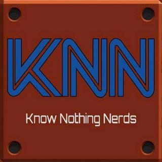Know Nothing Nerds