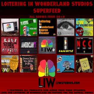 Loitering In Wonderland Studios Superfeed 2018