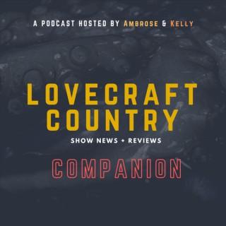 Lovecraft Country Companion