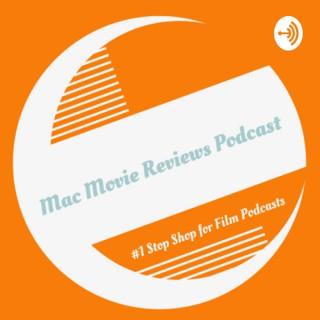 Mac Movie Reviews Podcast