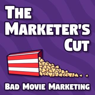 Marketer's Cut: Bad Movie Marketing
