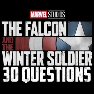 Marvel 30 Questions- Falcon and The Winter Soldier