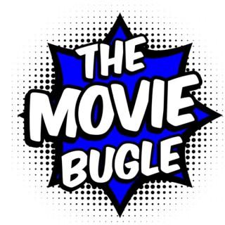 Movie Bugle Podcast Show