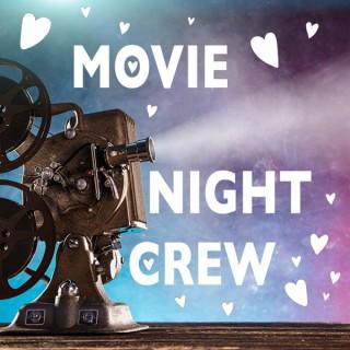 Movie Night Crew