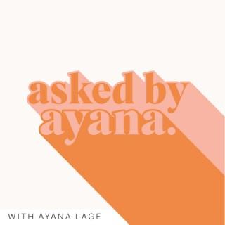 Asked By Ayana