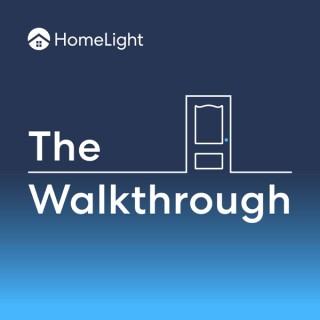 The Walkthrough | HomeLight's Real Estate Podcast