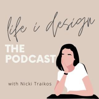life i design: The Podcast