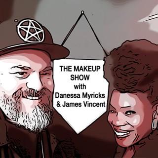 The Makeup Show Podcast With Danessa Myricks & James Vincent